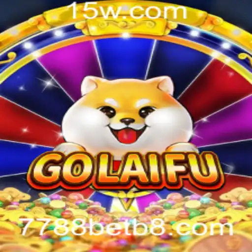 Explorando o Fascinante Mundo do Jogo GoLaiFu e Sua Conexão com 7788bet